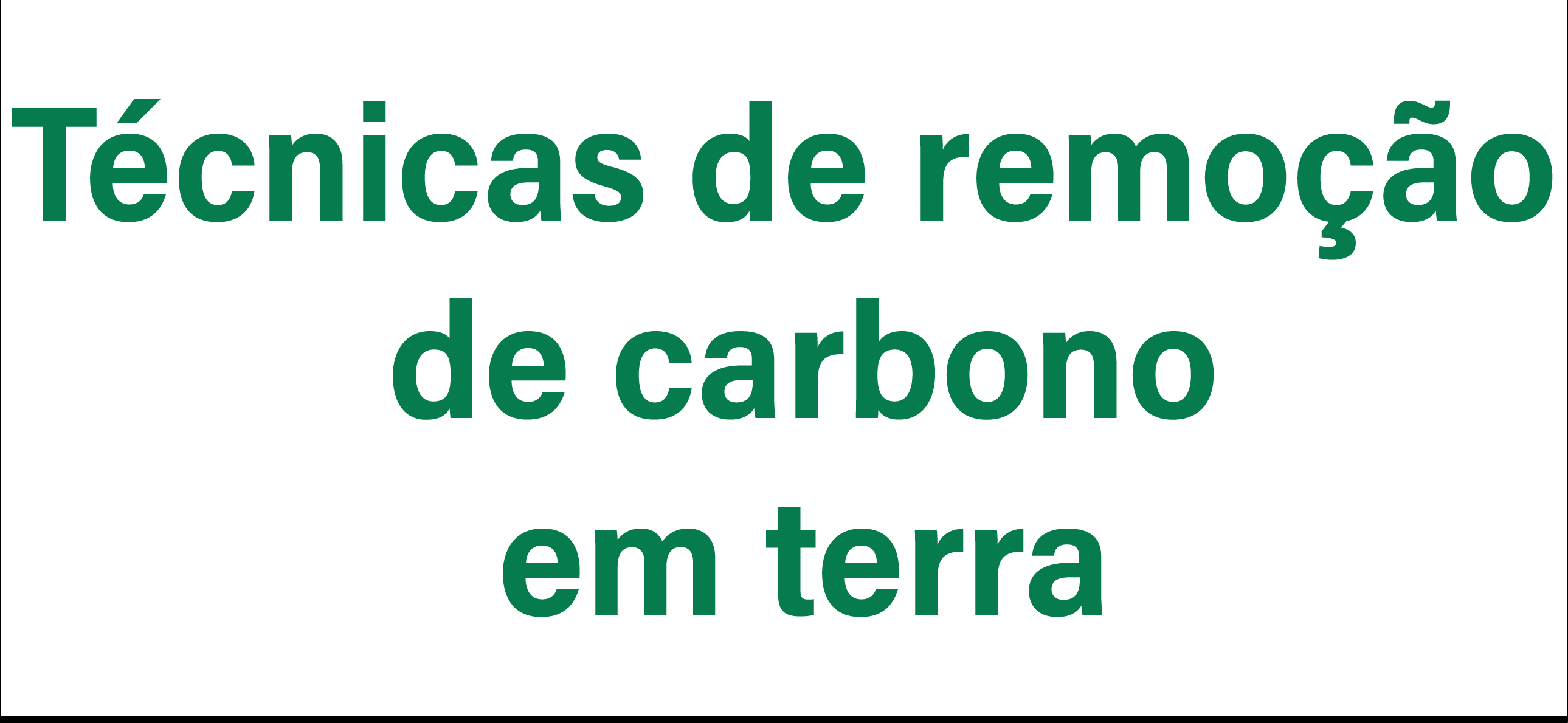 abordagens de remoção de carbono em terra