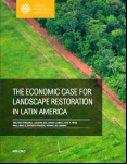 Report The Economic Case for Landscape Restoration in Latin America.png