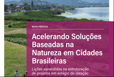 capa de publicação Acelerando Soluções Baseadas na Natureza em Cidades Brasileiras