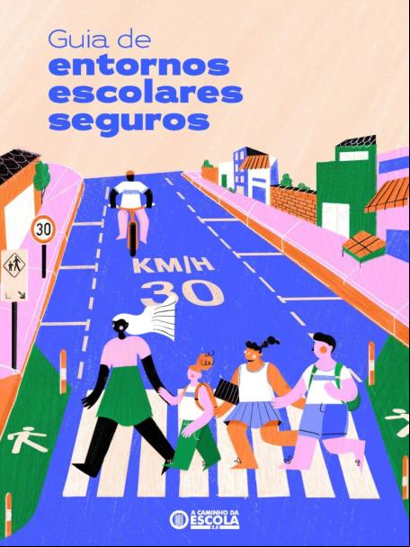 capa de publicação escrito guia de entornos escolares com desenho de crianças atravessando rua